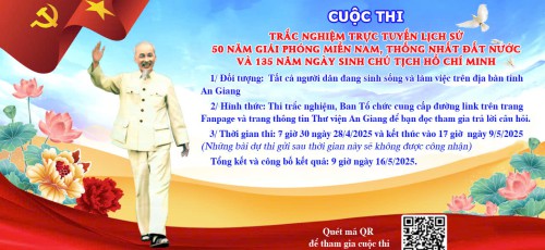 Thư viện An Giang tổ chức Cuộc thi trắc nghiệm trực tuyến kỷ niệm 50 năm Giải phóng miền Nam và 135 năm Ngày sinh Chủ tịch Hồ Chí Minh